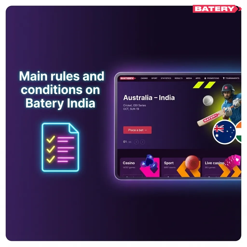 Illustrated “Main rules and conditions on Batery India” list highlighting age, account, bonus, and verification requirements